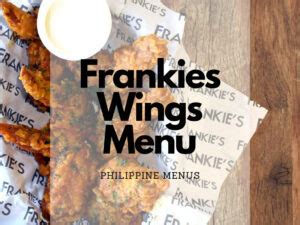 orderfrankies menu|Frankie's Wings Menu Philippines (2024) — Philippine Menus.